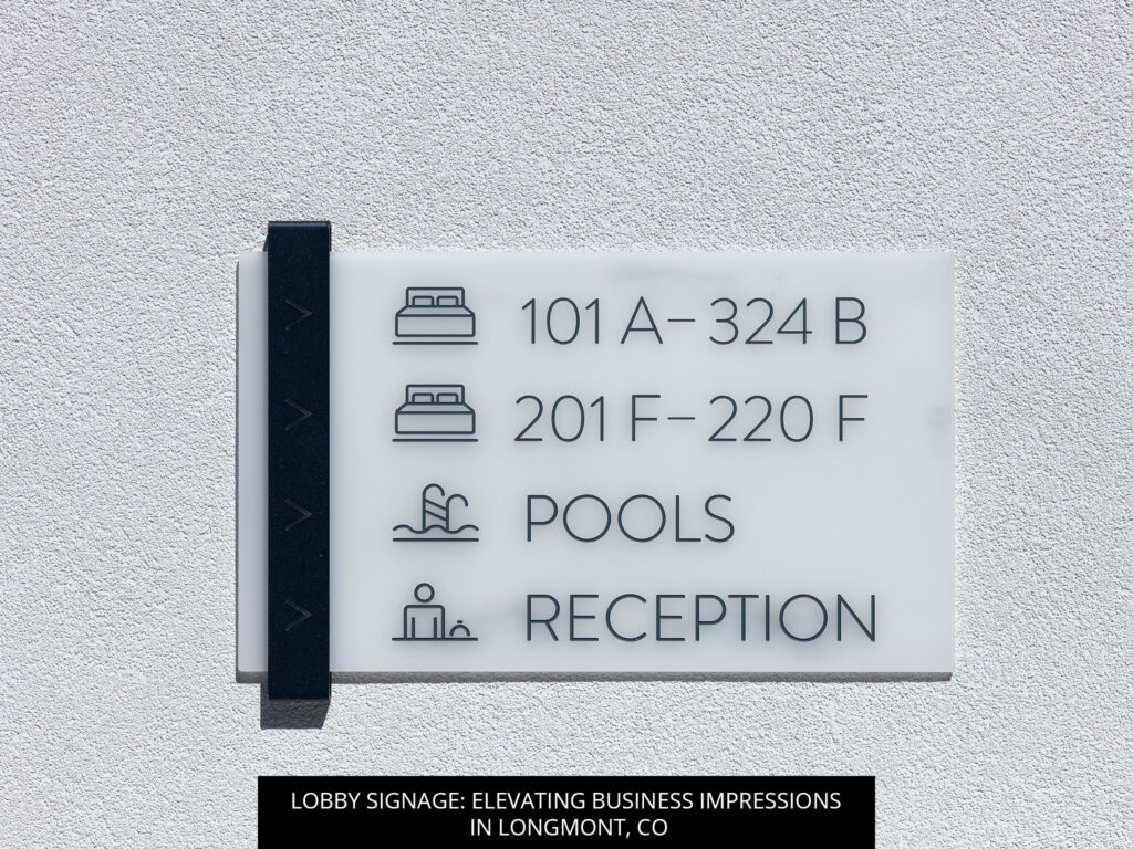Lobby Signage: Elevating Business Impressions in Longmont, CO