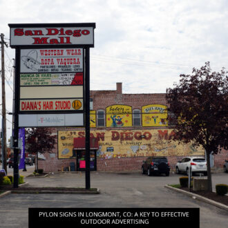 Pylon Signs in Longmont, CO: A Key to Effective Outdoor Advertising