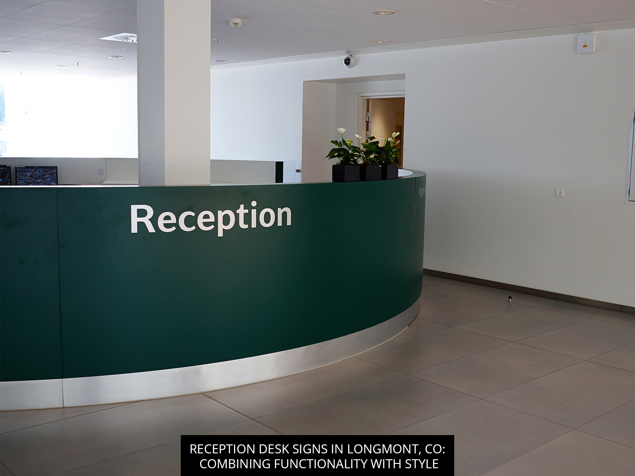 Reception Desk Signs in Longmont, CO: Combining Functionality with Style