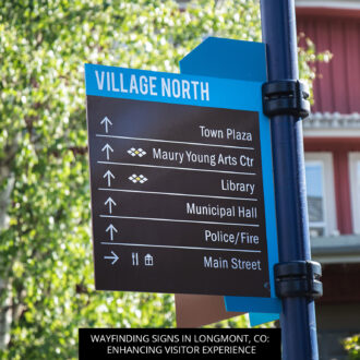 Wayfinding Signs in Longmont, CO: Enhancing Visitor Experience