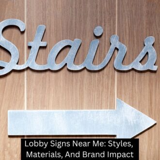 thumb of Lobby Signs Near Me: Styles, Materials, And Brand Impact