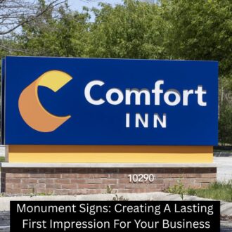 thumb of Monument Signs: Creating A Lasting First Impression For Your Business