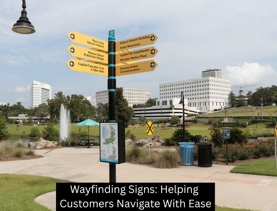 Wayfinding Signs: Helping Customers Navigate With Ease
